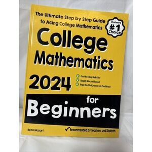 College Mathematics 2024 For Beginners Reza Nazari‎